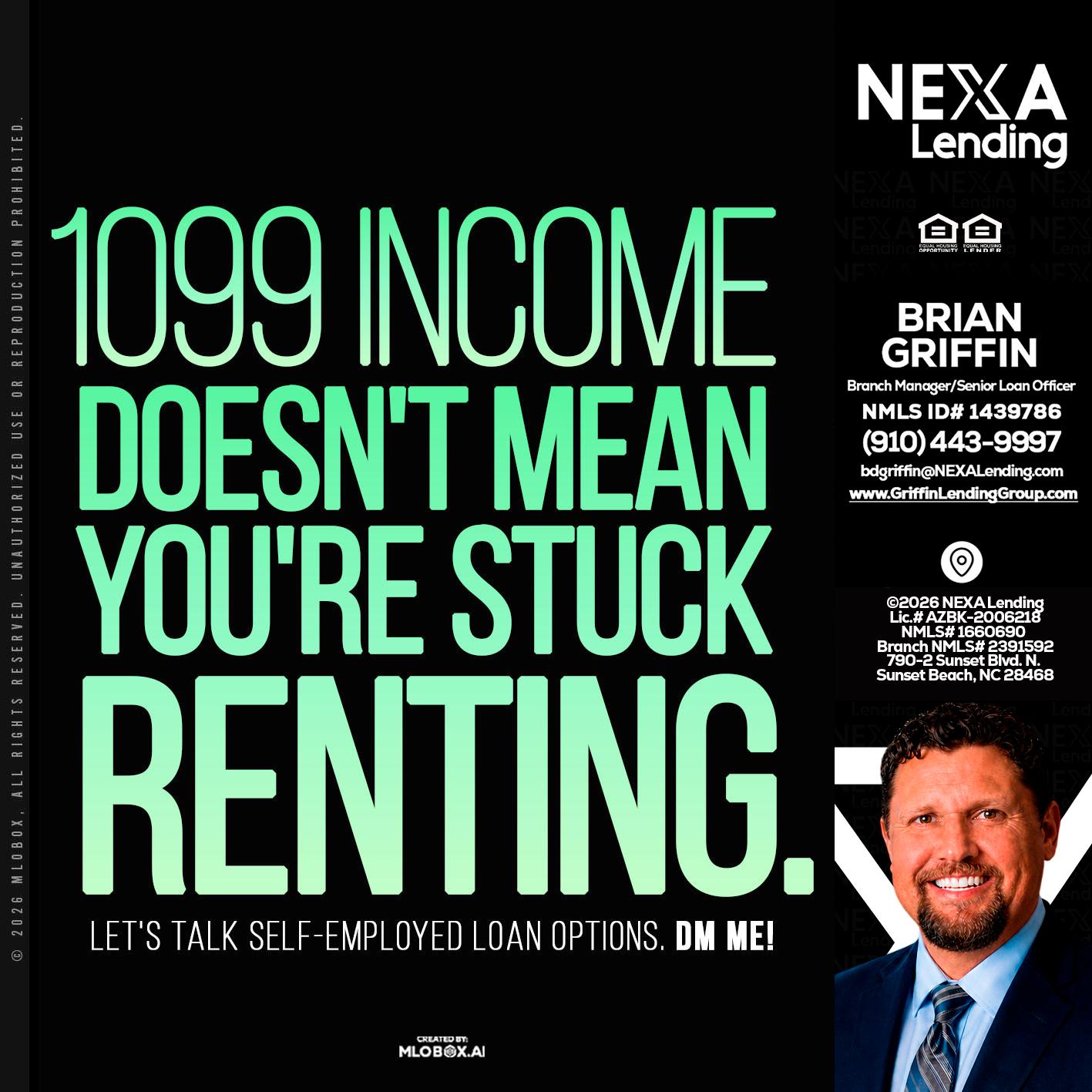 1099 income - Brian Griffin -Mortgage Broker