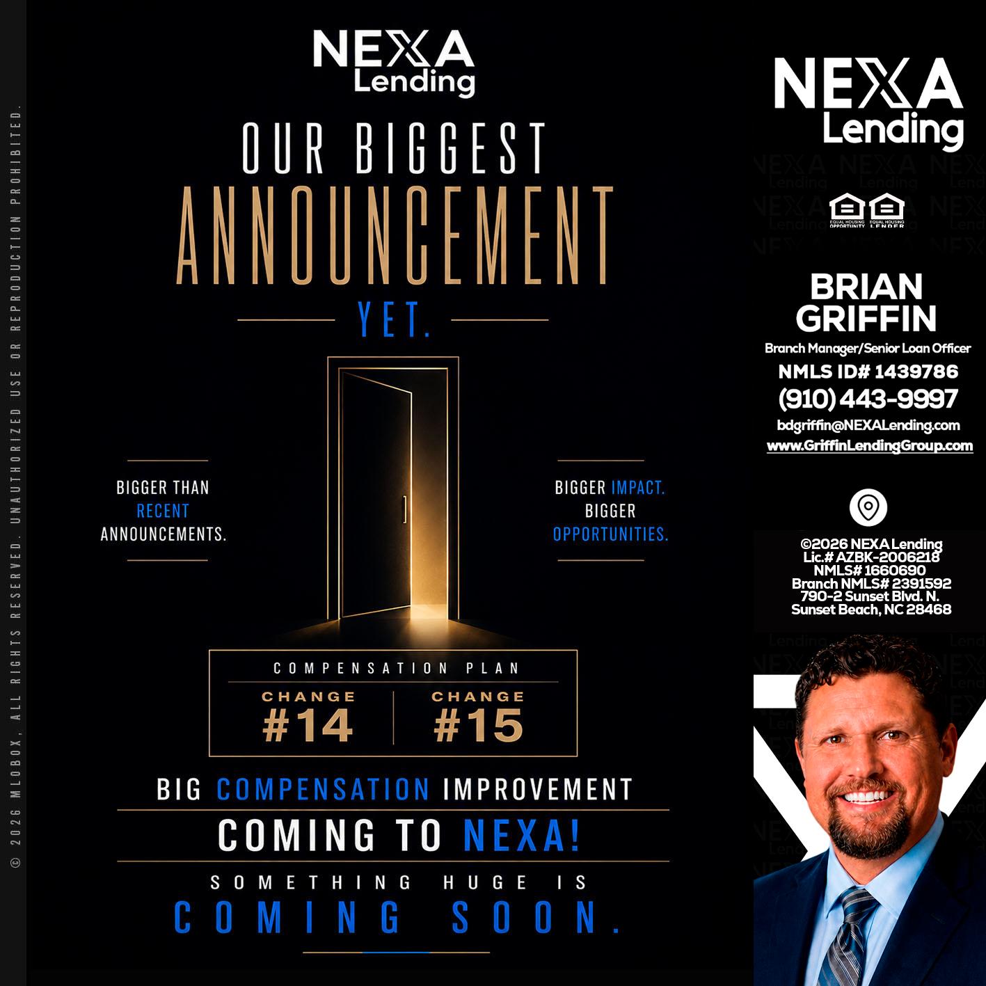 ANNOUNCEMENT - Brian Griffin -Mortgage Broker