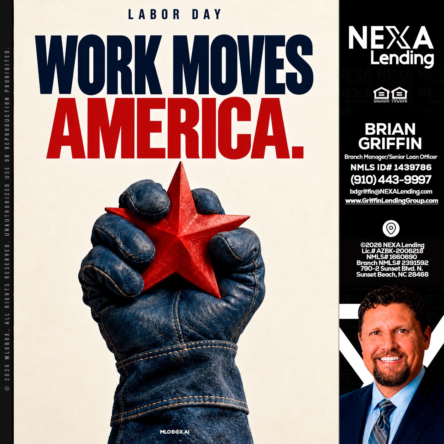 WORKS MOVES AMERICA - Brian Griffin -Mortgage Broker