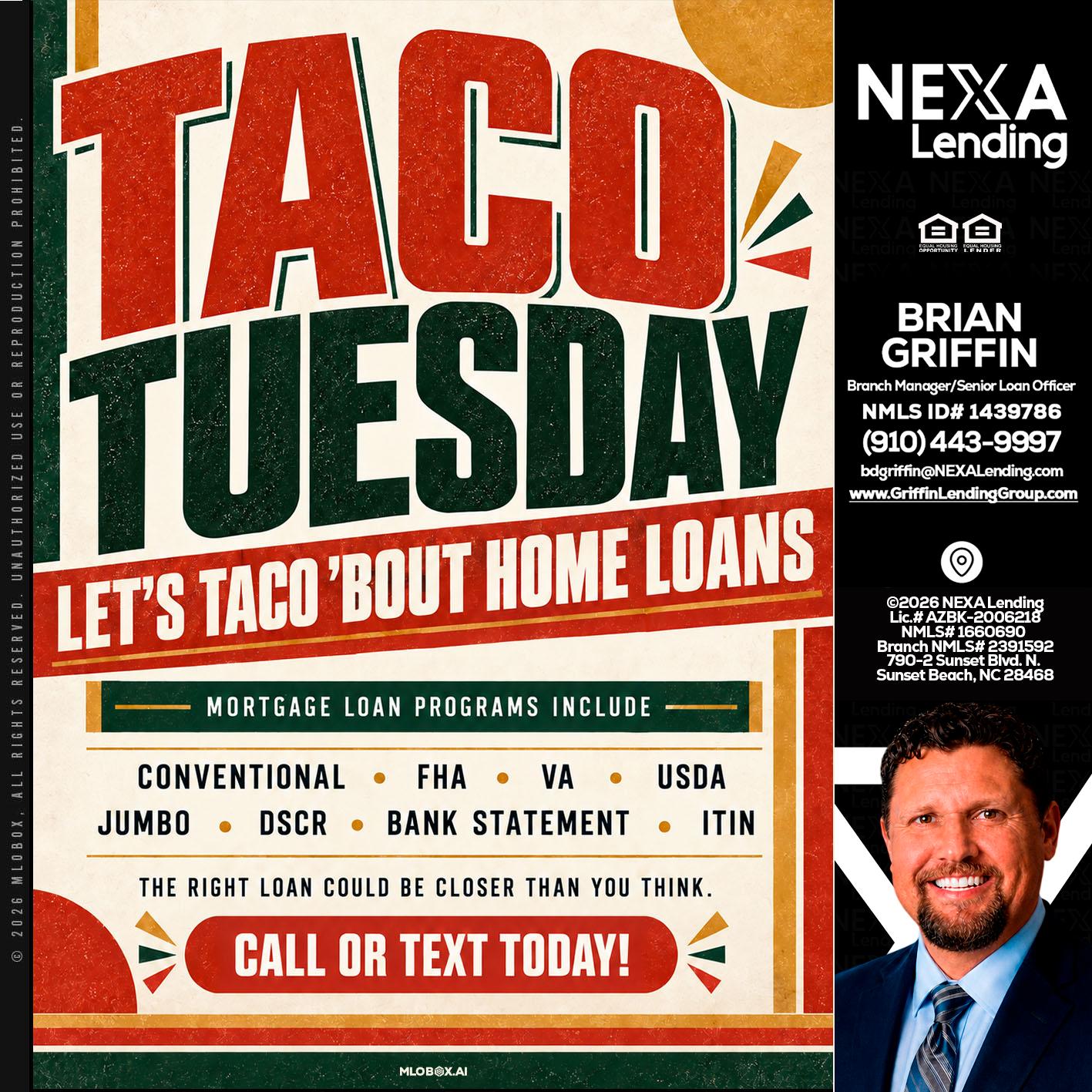 TACO TUESDAY - Brian Griffin -Mortgage Broker