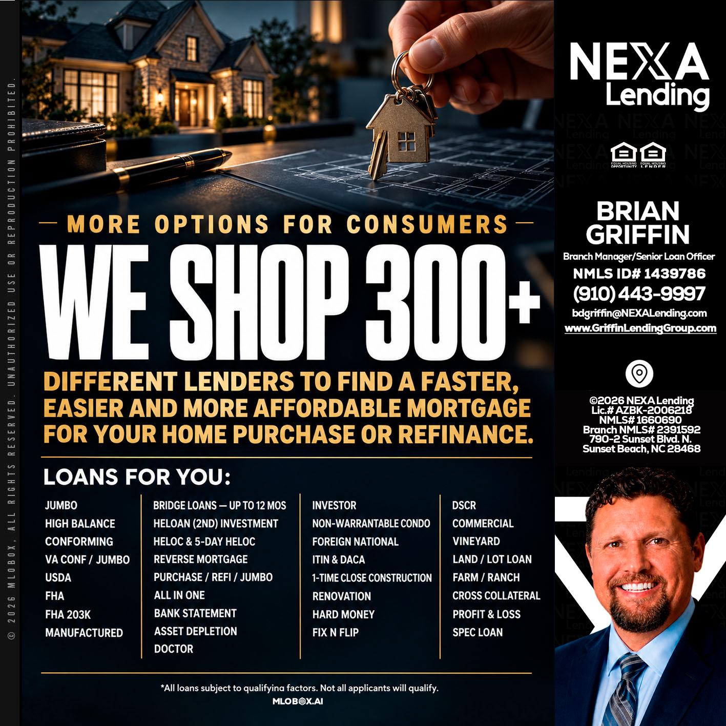 WE SHOP 300+ - Brian Griffin -Mortgage Broker
