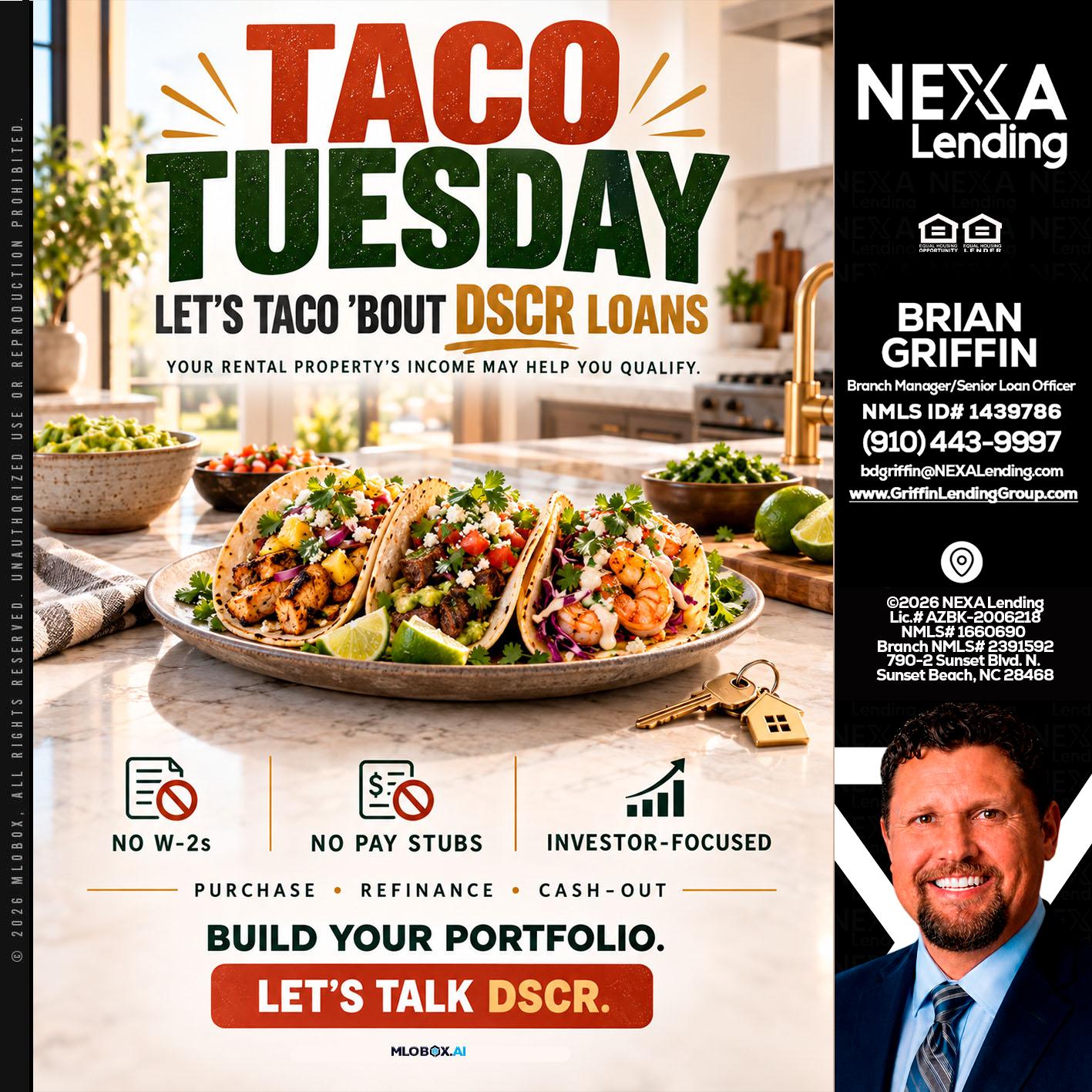 TACO TUESDAY - Brian Griffin -Mortgage Broker