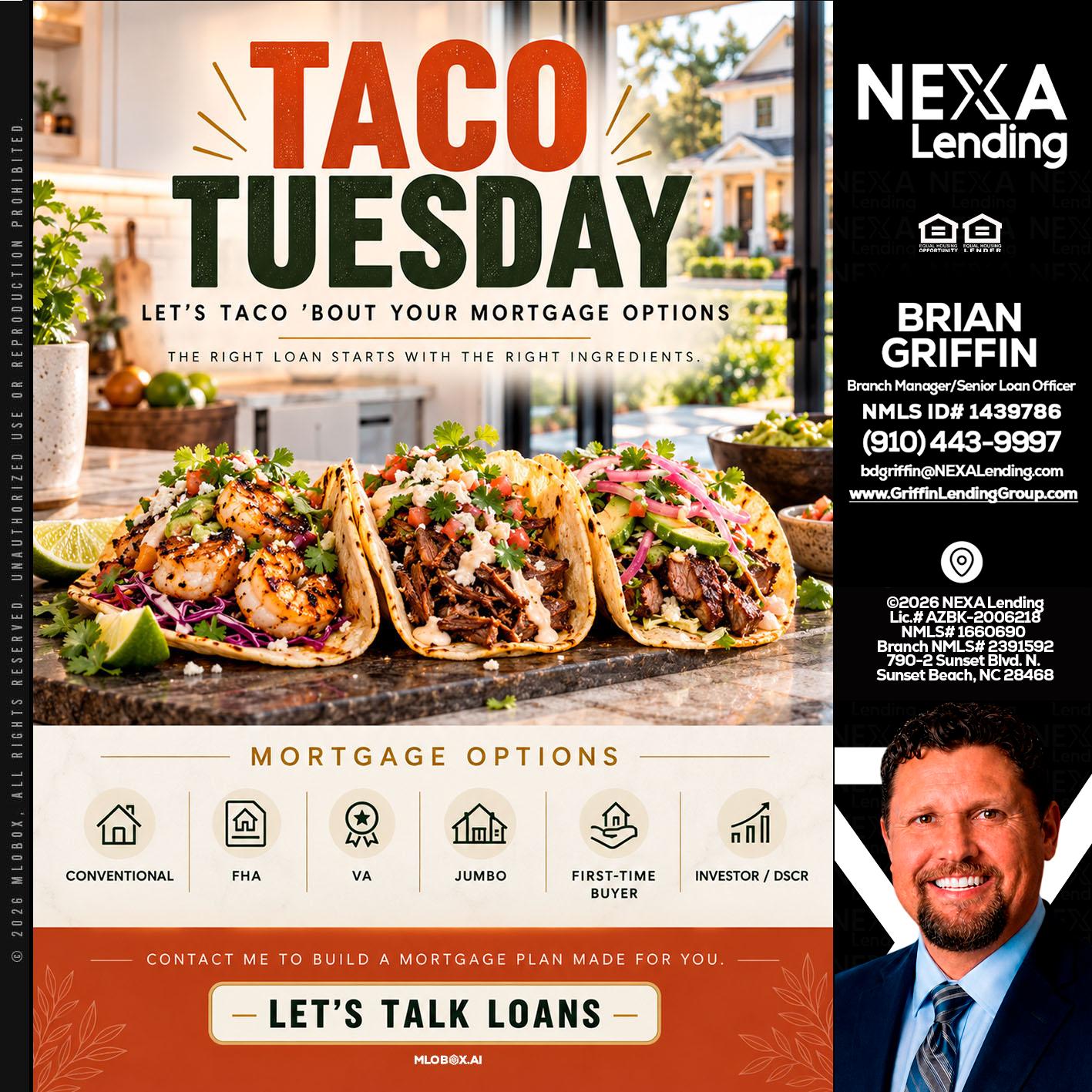 taco Tuesday - Brian Griffin -Mortgage Broker
