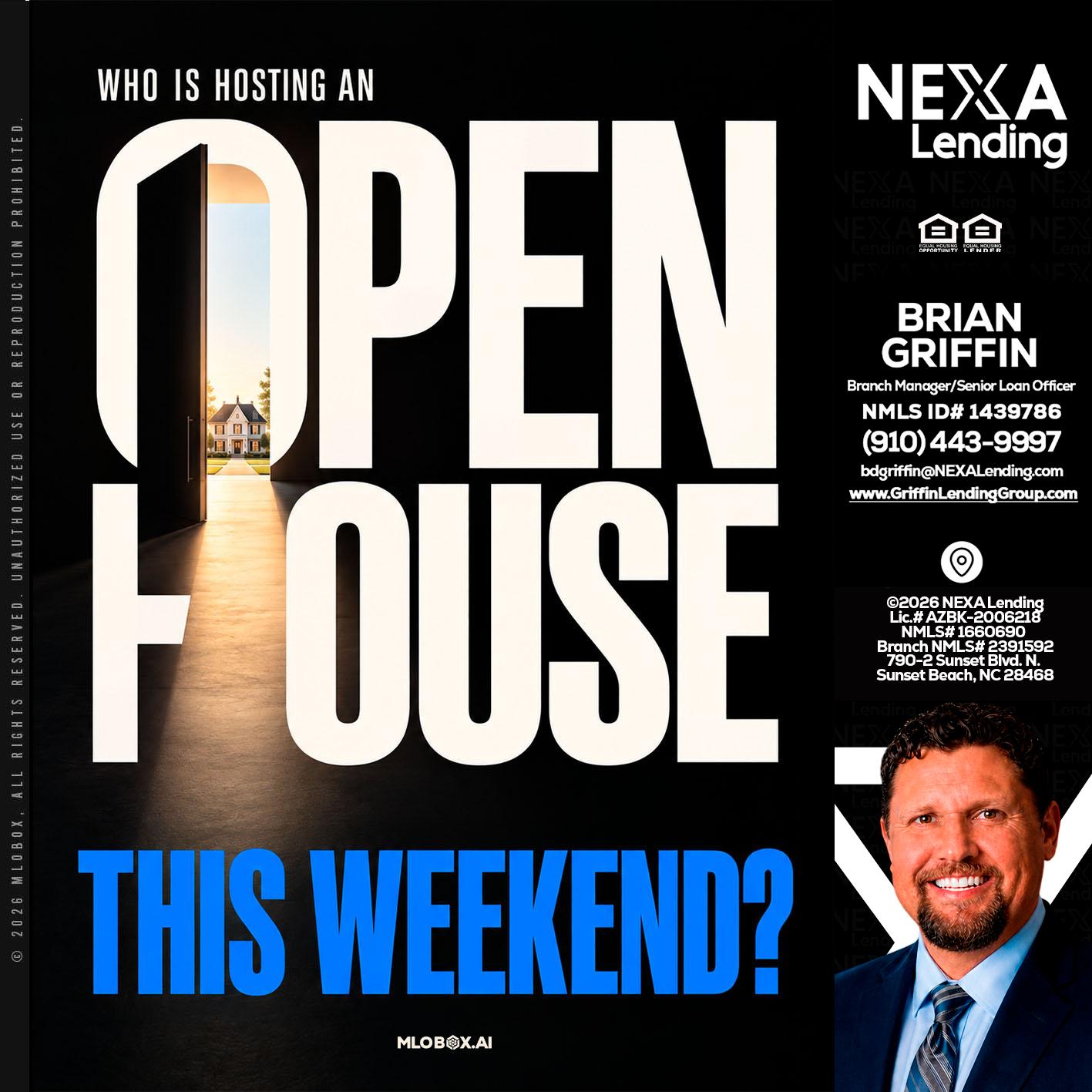 OPEN HOUSE - Brian Griffin -Mortgage Broker