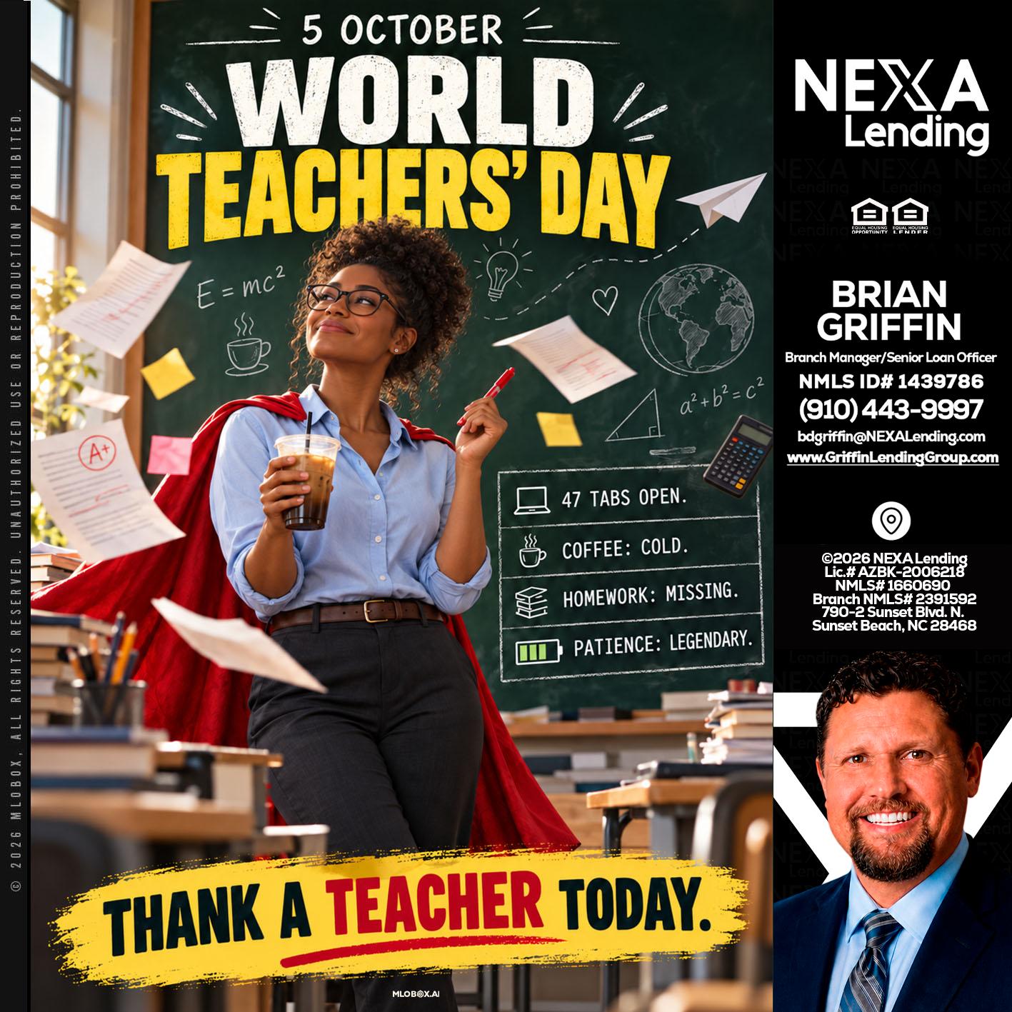 world teacher day - Brian Griffin -Mortgage Broker
