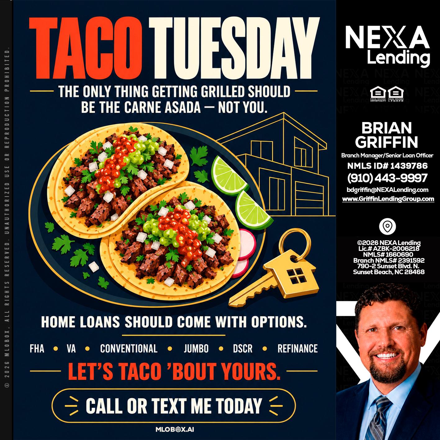 TACOS TUESDAY - Brian Griffin -Mortgage Broker