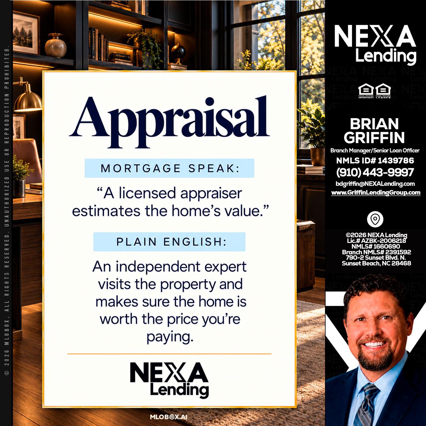 appraisal - Brian Griffin -Mortgage Broker