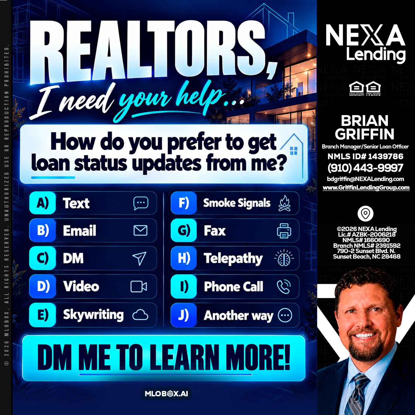 REALTORS - Brian Griffin -Mortgage Broker