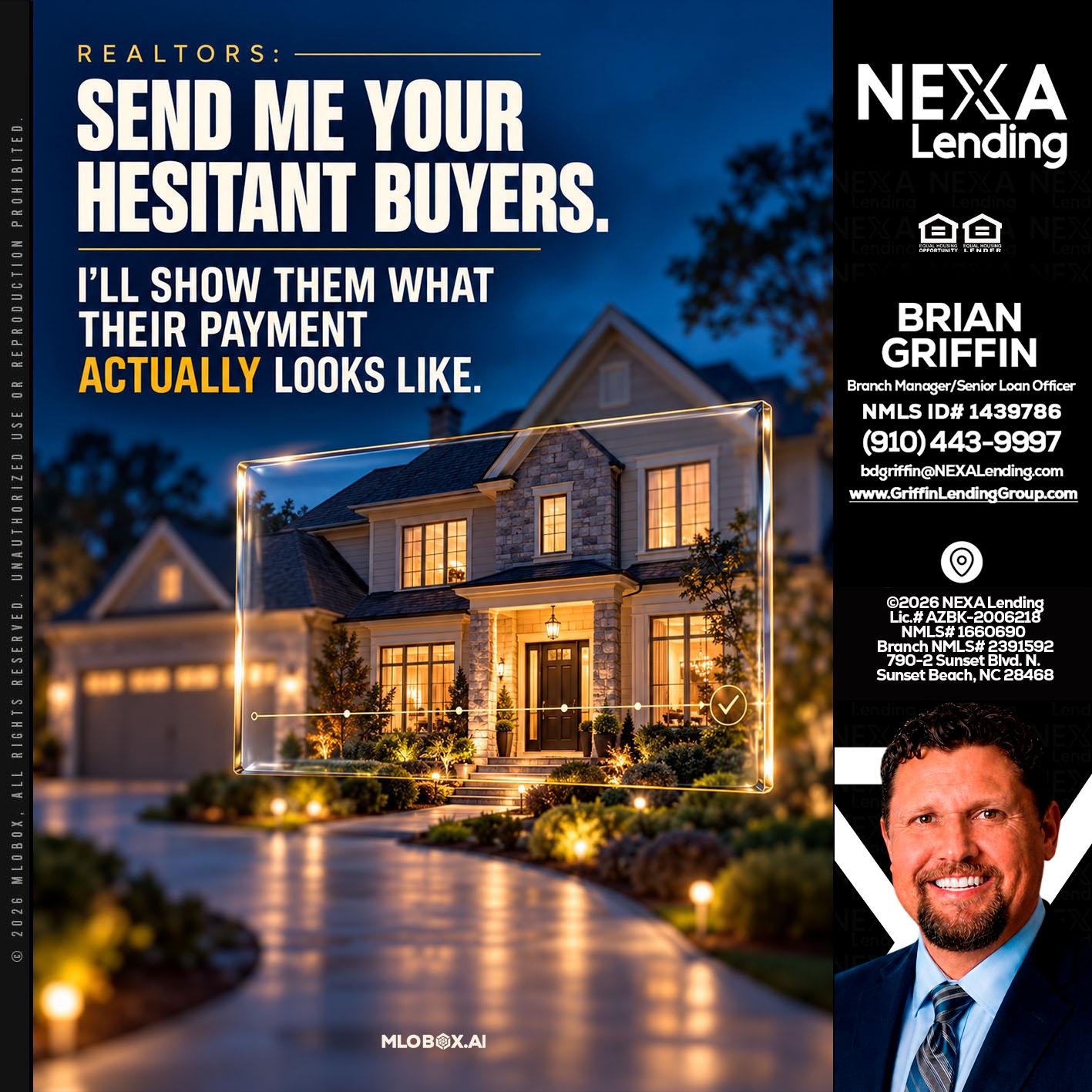 REALTOR - Brian Griffin -Mortgage Broker