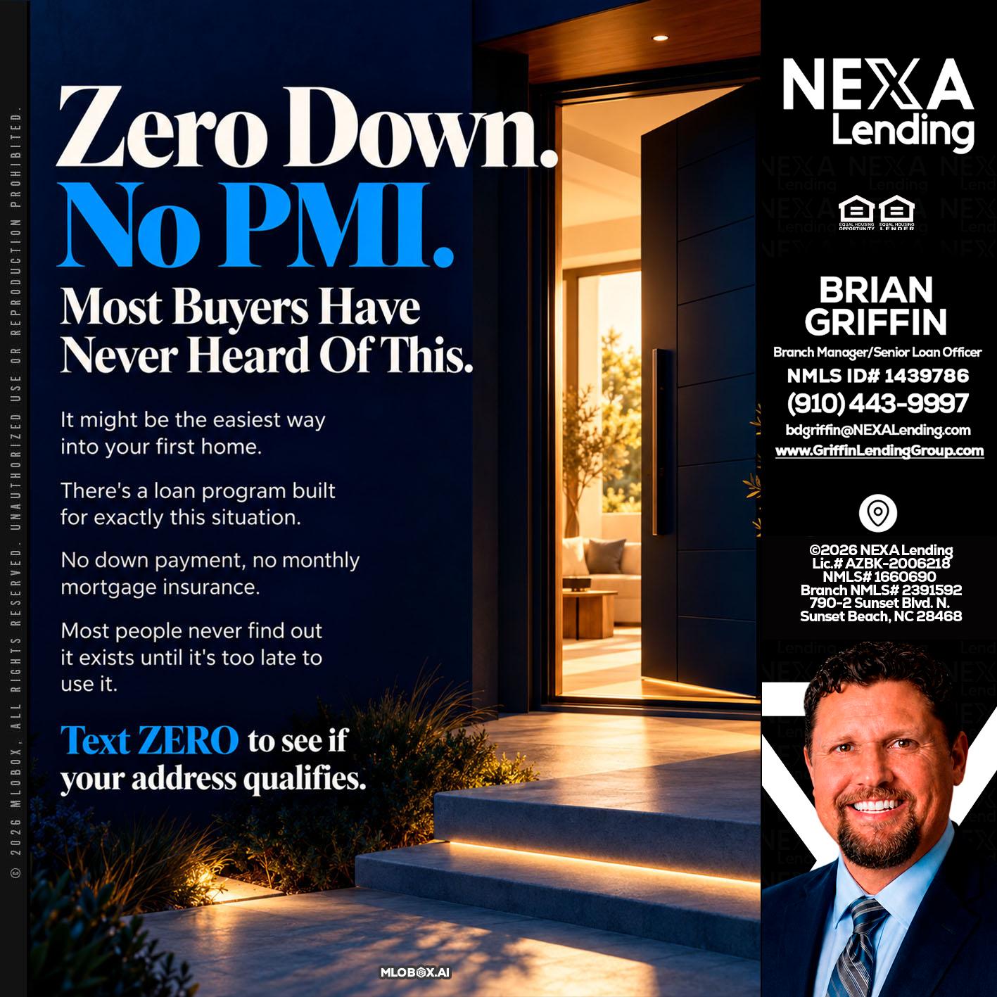 zero down - Brian Griffin -Mortgage Broker