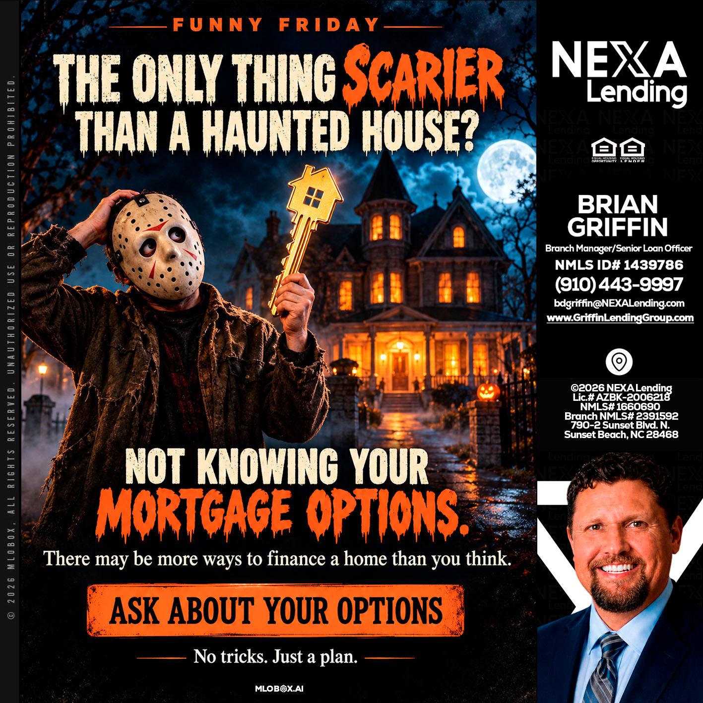 FUNNY FRIDAY - Brian Griffin -Mortgage Broker